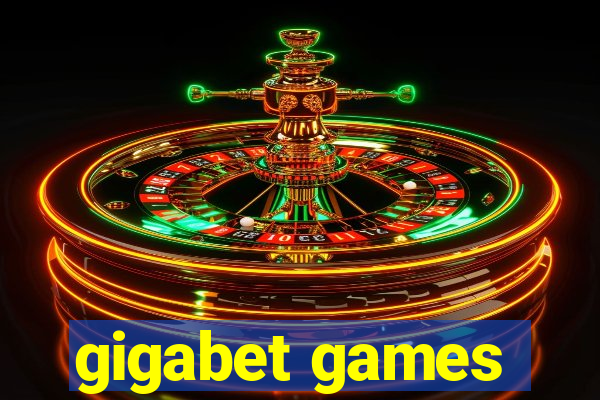 gigabet games